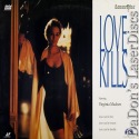 Love Kills Rare NEW LaserDisc Madsen Anderson Thriller